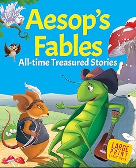 Story book: Aesops Fables- All-time Treasured Stories 